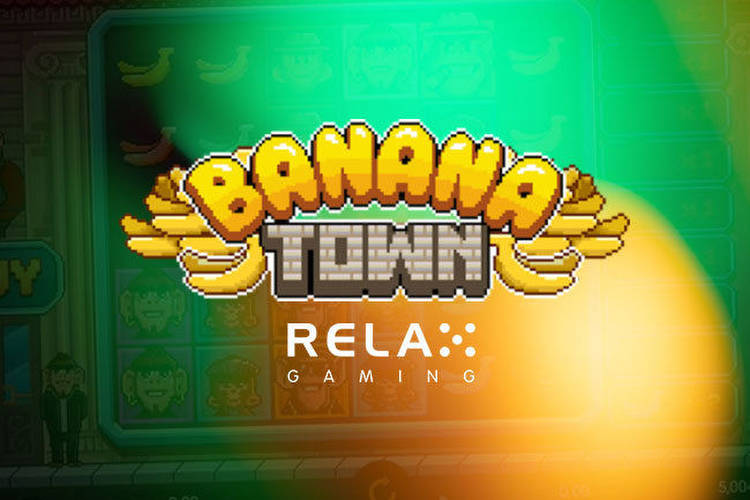 Relax Gaming Produces the Impressive Banana Town