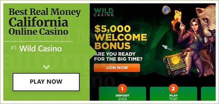 The Best Real Money Online Casino (California Players Only)
