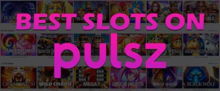 The Ultimate Guide to Pulz Online Casino: Enjoy the Thrill and Win Big