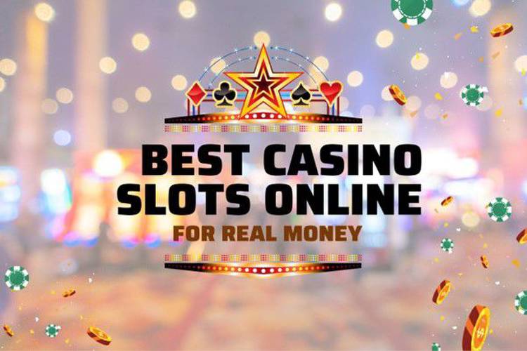 Top 6 Best Casino Slots Online For Real Money In 2023