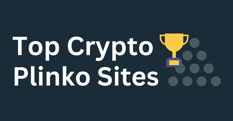 Top Crypto Plinko Sites