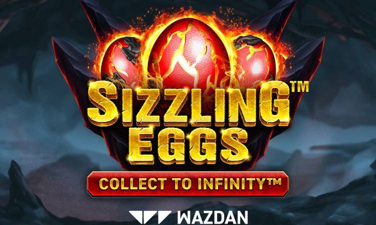 Wazdan cranks up the temperature in Sizzling Eggs