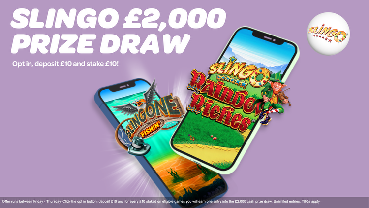 Win a share of £2000 by playing select slingos and entering our prize draw