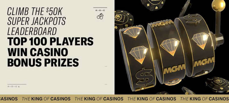 Win Big With BetMGM Casino's $50k Super Jackpots Leaderboard