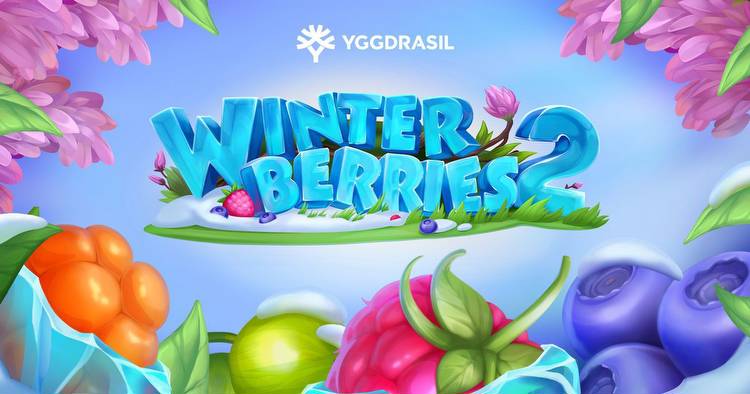 Yggdrasil releases new Winterberries 2 slot game