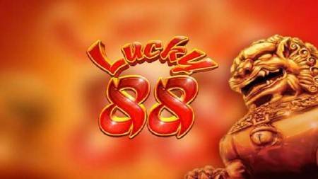 Recommended Slot Game To Play: Lucky 88 Slot