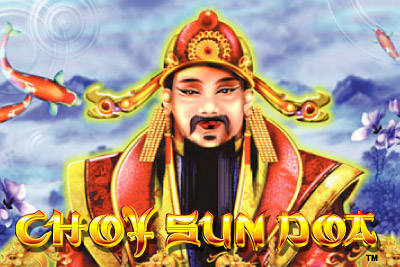 Slot Game of the Month: Choy Sun Doa Slots