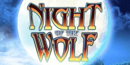 Recommended Slot Game To Play: Night of the Wolf Slot