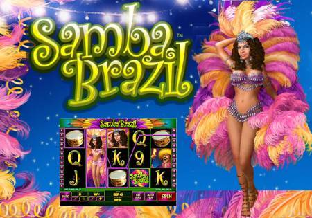 Recommended Slot Game To Play: Samba Brazil Slot